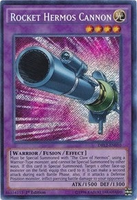 Rocket Hermos Cannon (2010) (DRL2) - YuGiOh Single