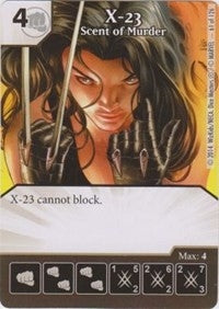 X-23 - Scent of Murder (61) - Dice Masters Single