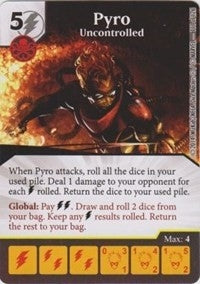 Pyro - Uncontrolled (111) - Dice Masters Single