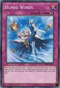 Humid Winds (74) (CORE) - YuGiOh Single