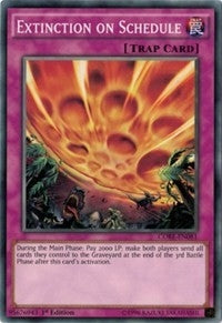 Extinction on Schedule (81) (CORE) - YuGiOh Single