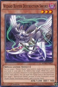 Wizard Buster Destruction Sword (21) (BOSH) - YuGiOh Single