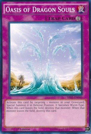 Oasis of Dragon Souls (2040) (SR02) - YuGiOh Single