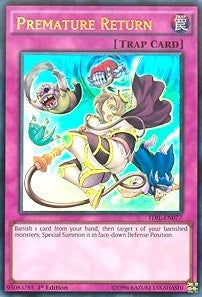 Premature Return (77) (TDIL) - YuGiOh Single