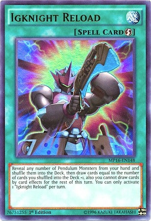Igknight Reload (16148) (MP16) - YuGiOh Single