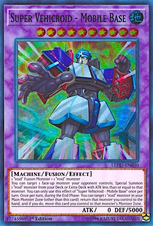 Super Vehicroid - Mobile Base (30) (LEDU) - YuGiOh Single