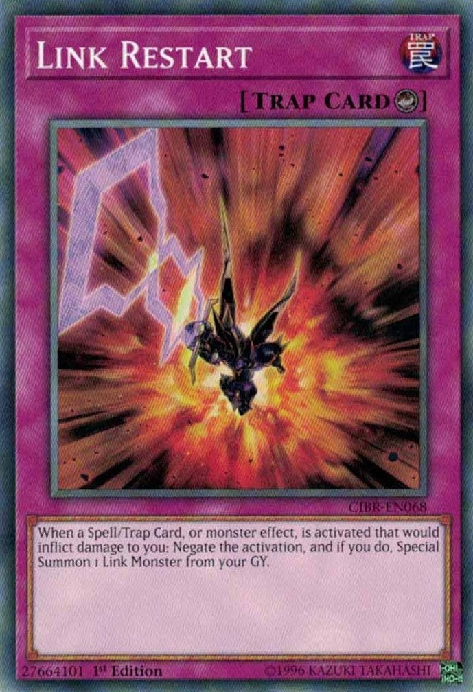 Link Restart (68) (CIBR) - YuGiOh Single