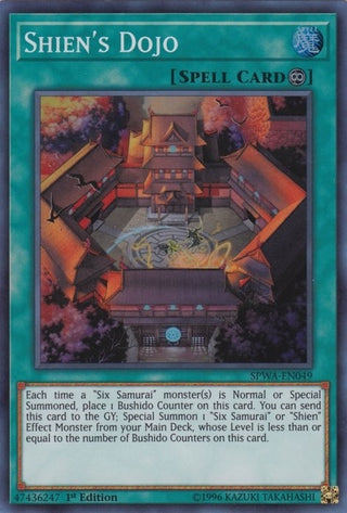 Shien’s Dojo (49) (SPWA) - YuGiOh Single