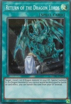 Return of the Dragon Lords (74) (LC06) - YuGiOh Single