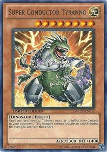 Super Conductor Tyranno (17) (WCPP) - YuGiOh Single