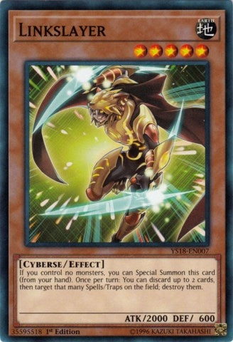 Linkslayer (18007) (YS18) - YuGiOh Single