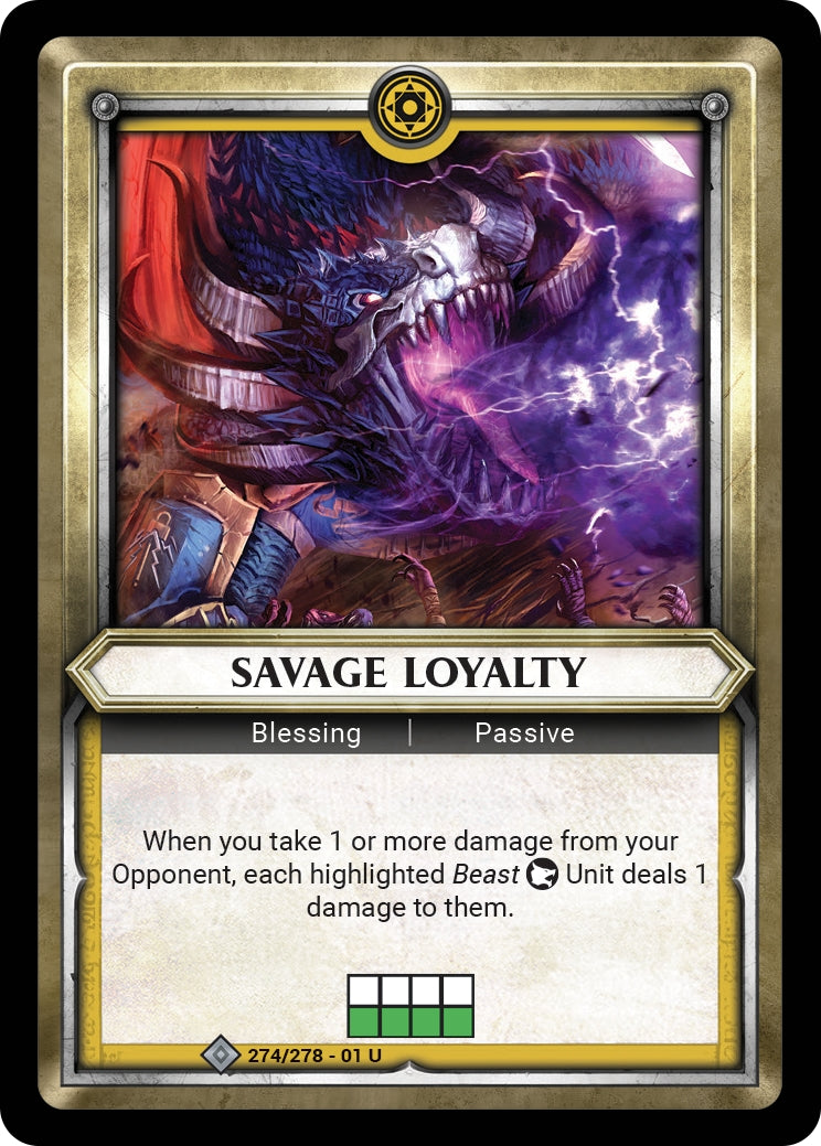 Savage Loyalty (Unclaimed) (WHAOSC) - Warhammer Age of Sigmar Champions TCG Single