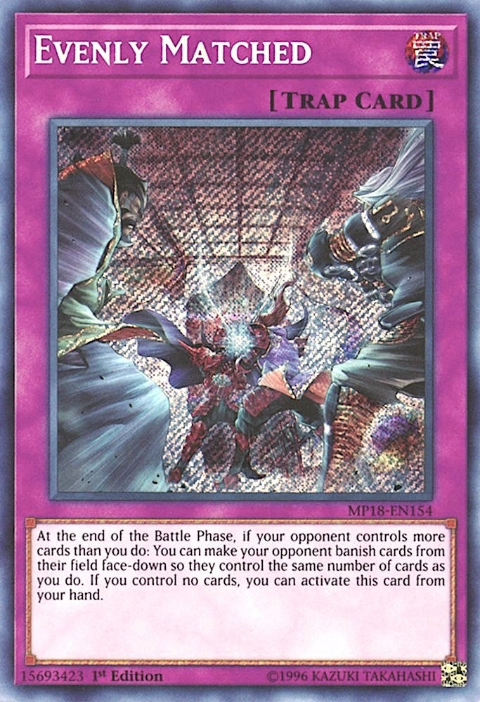 Evenly Matched (18154) (MP18) - YuGiOh Single