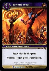 Totemic Focus - WoW Single