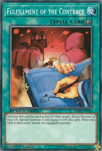 Fulfillment of the Contract (14) (SBAD) - YuGiOh Single