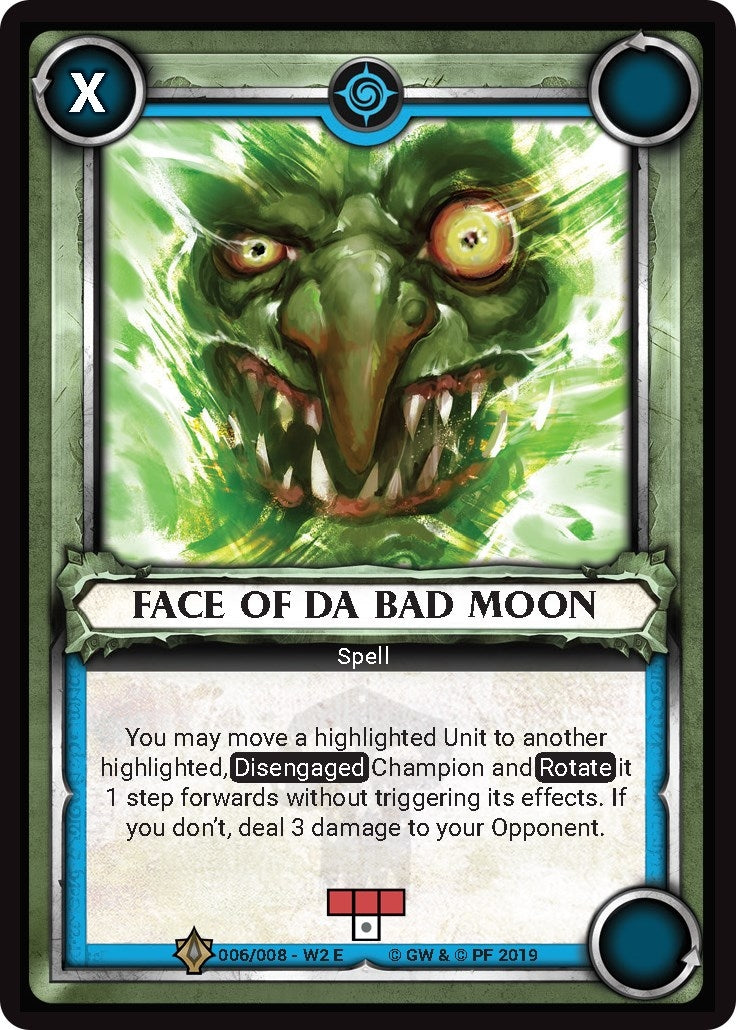 Face of Da Bad Moon (Claimed) (6) (WHAOSWB2) - Warhammer Age of Sigmar Champions TCG Single