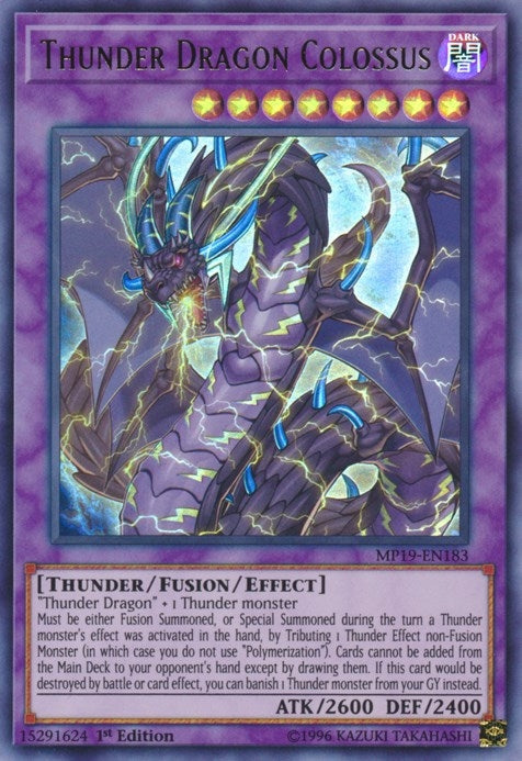 Thunder Dragon Colossus (19183) (MP19) - YuGiOh Single