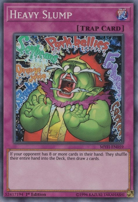 Heavy Slump (59) (MYFI) - YuGiOh Single