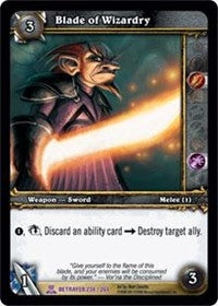 Blade of Wizardry - WoW Single