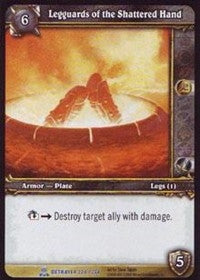 Legguards of the Shattered Hand - WoW Single
