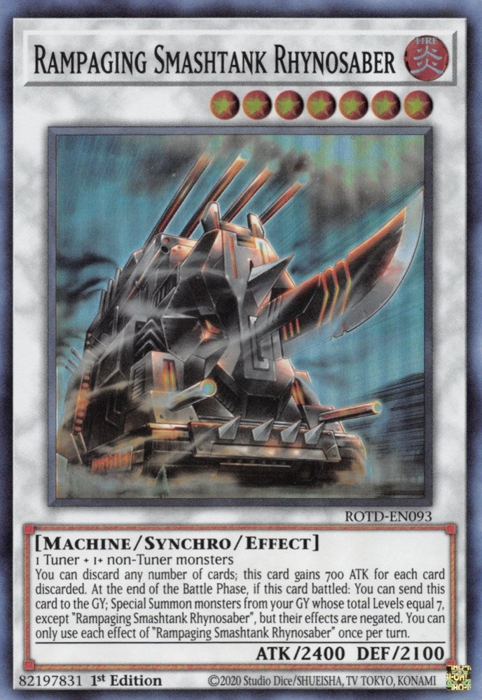 Rampaging Smashtank Rhynosaber (93) (ROTD) - YuGiOh Single