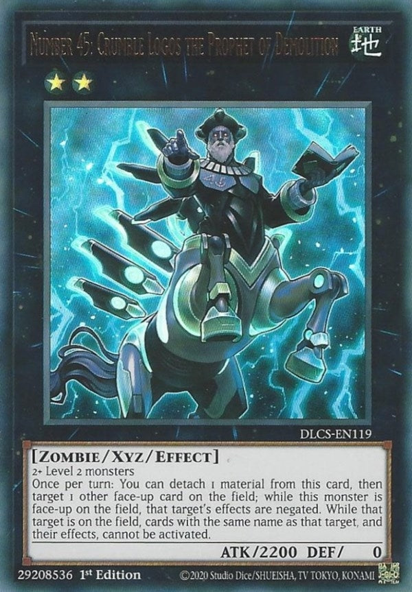 Number 45: Crumble Logos the Prophet of Demolition (119) (DLCS) - YuGiOh Single