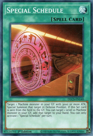 Special Schedule (140) (DLCS) - YuGiOh Single