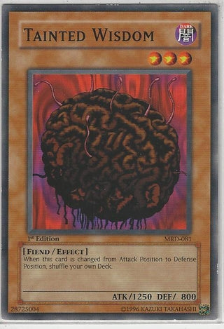 Tainted Wisdom (81) (MRD) - YuGiOh Single