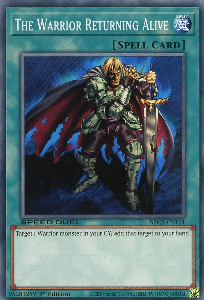 The Warrior Returning Alive (161) (SBCB) - YuGiOh Single