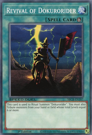 Revival of Dokurorider (187) (SBCB) - YuGiOh Single