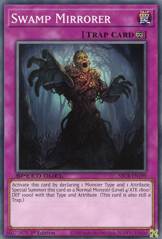 Swamp Mirrorer (199) (SBCB) - YuGiOh Single