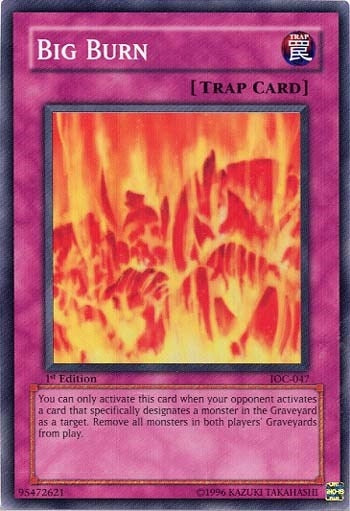 Big Burn (47) - YuGiOh Single