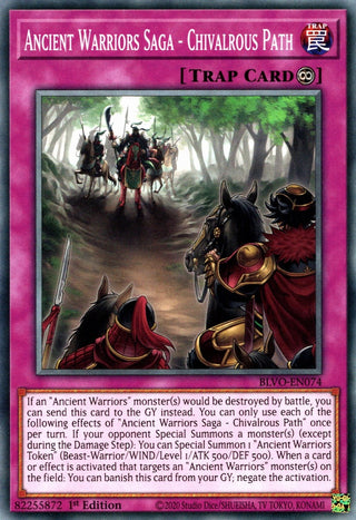 Ancient Warriors Saga - Chivalrous Path (74) (BLVO) - YuGiOh Single