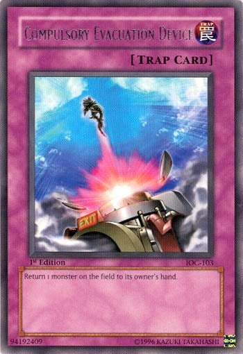 Compulsory Evacuation Device (103) - YuGiOh Single