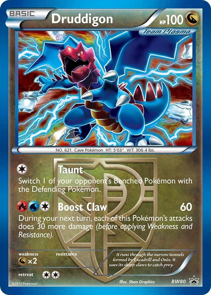 Druddigon (Team Plasma) - BW80 (Cosmos Holo) (BW80) (PR)