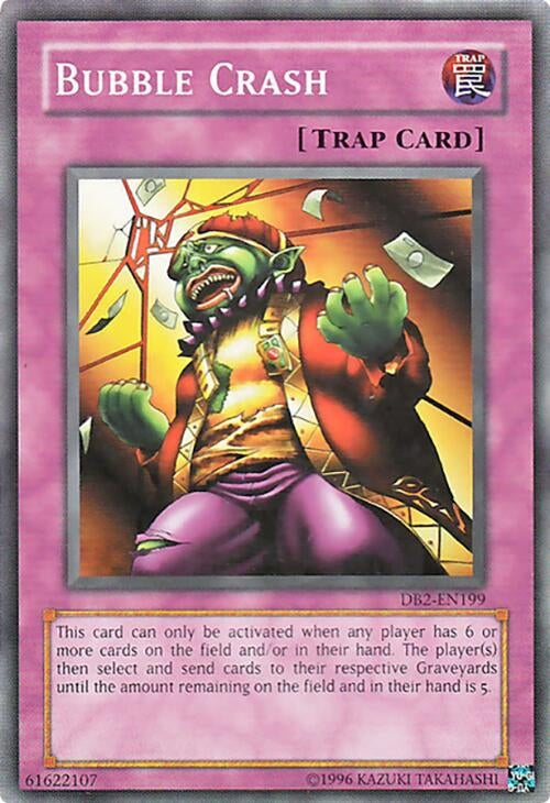 Bubble Crash (2199) - YuGiOh Single