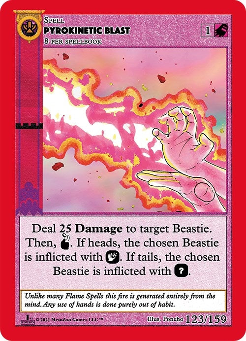 Pyrokinetic Blast (123) (CNFE) - MetaZoo Single