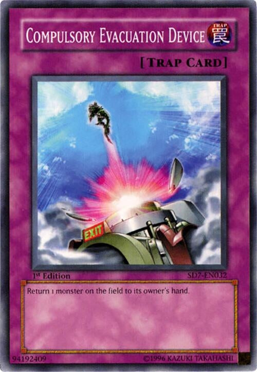 Compulsory Evacuation Device (7032) - YuGiOh Single
