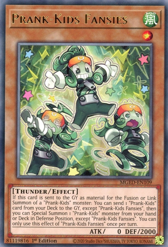 Prank-Kids Fansies (109) (MGED) - YuGiOh Single