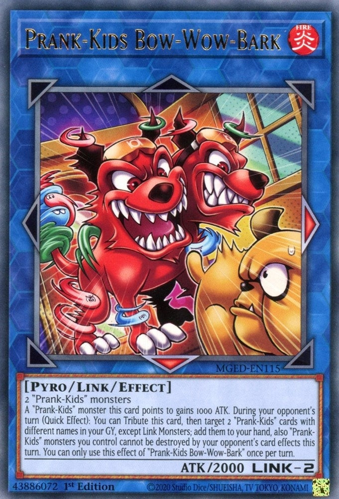 Prank-Kids Bow-Wow-Bark (115) (MGED) - YuGiOh Single