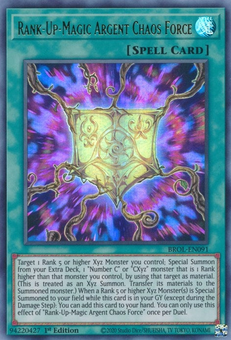 Rank-Up-Magic Argent Chaos Force (91) (BROL) - YuGiOh Single