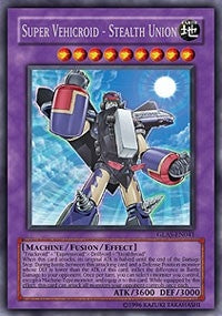 Super Vehicroid - Stealth Union (41) (GLAS) - YuGiOh Single