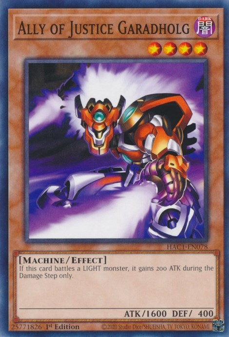 Ally of Justice Garadholg (1078) (HAC1) - YuGiOh Single