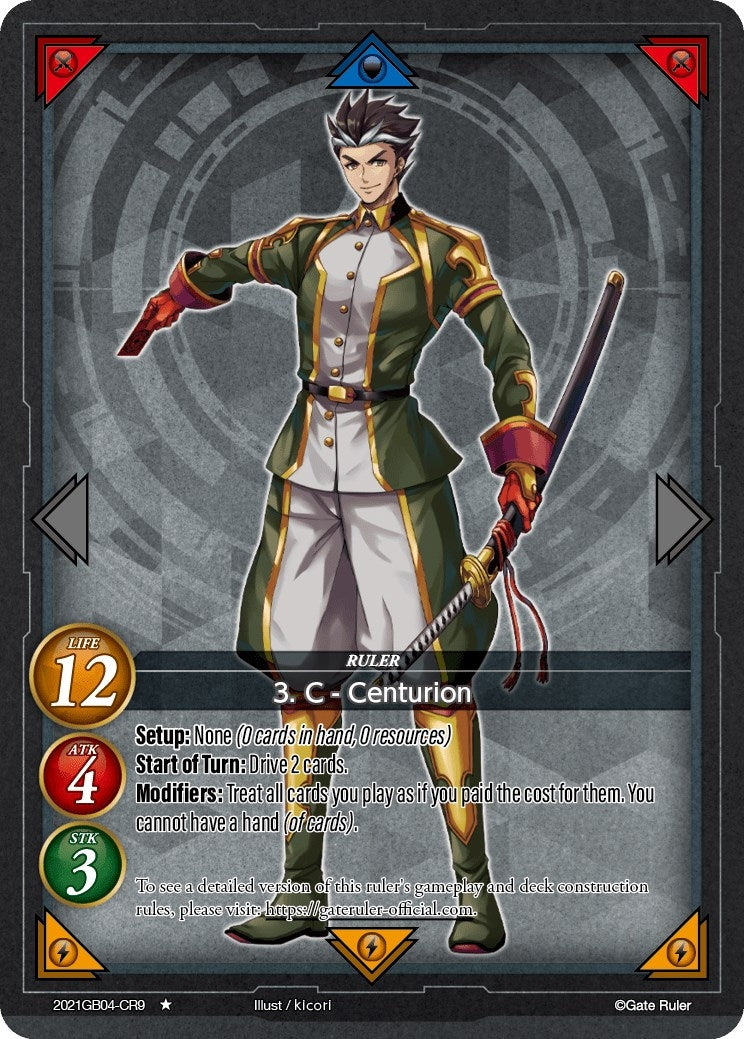 3. C - Centurion (CR9) (2021) - Gate Ruler Single
