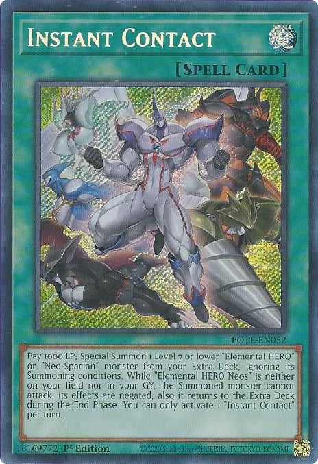 Instant Contact (52) (POTE) - YuGiOh Single