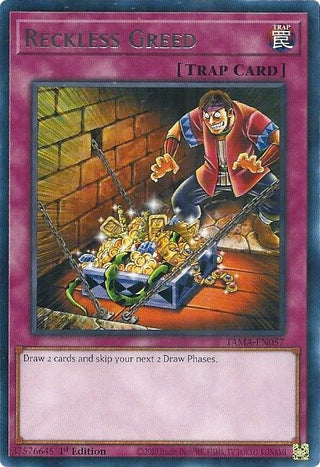 Reckless Greed (57) (TAMA) - YuGiOh Single