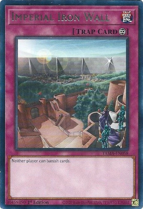 Imperial Iron Wall (58) (TAMA) - YuGiOh Single