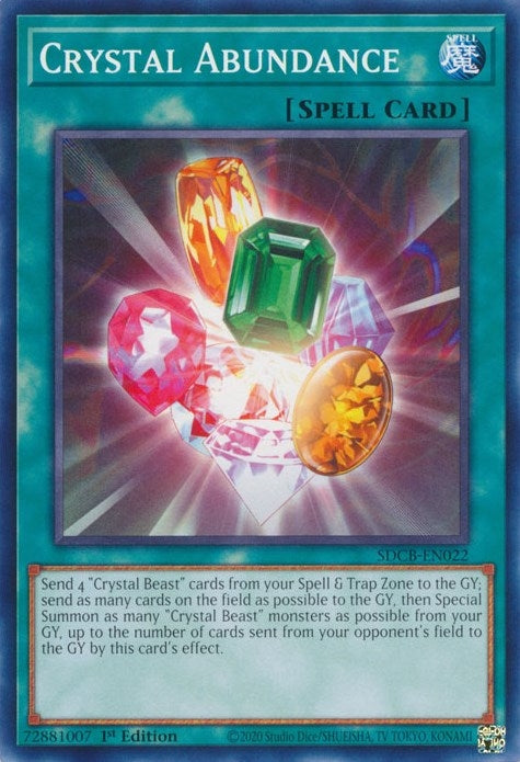 Crystal Abundance (22) (SDCB) - YuGiOh Single