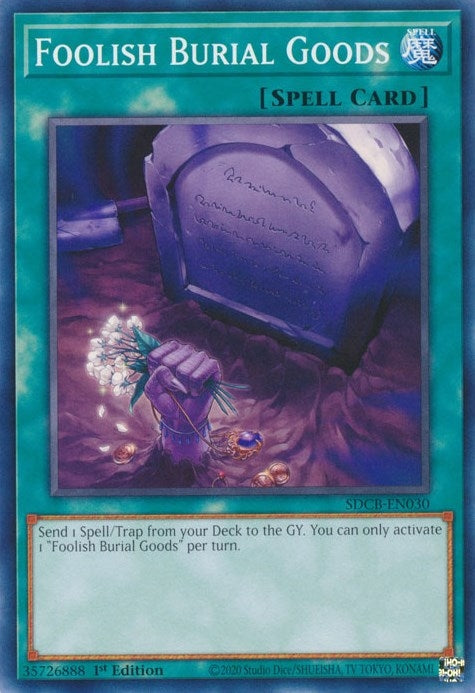 Foolish Burial Goods (30) (SDCB) - YuGiOh Single