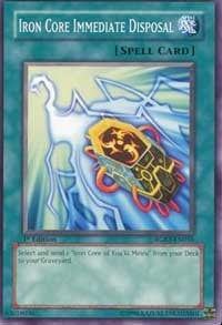 Iron Core Immediate Disposal (56) (RGBT) - YuGiOh Single